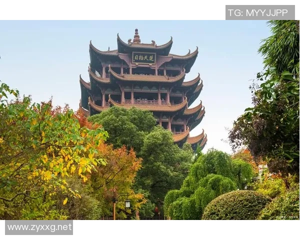 武汉旅游必去景点推荐探索这座城市的文化魅力与美丽风光